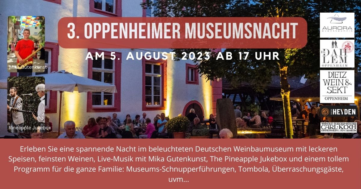 3. Museumsnacht im Deutschen Weinbaumuseum am 5. August 2023